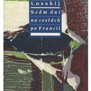Sedm dní na cestách po Francii