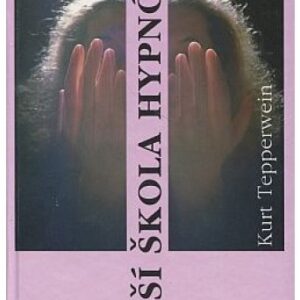 Vyšší škola hypnózy