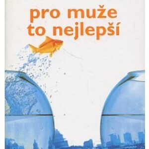 Pro muže to nejlepší