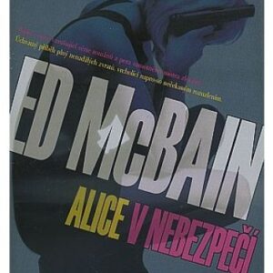 Alice v nebezpečí