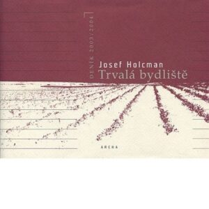 Trvalá bydliště / deník 2003/2004