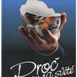 Proč jsem na světě