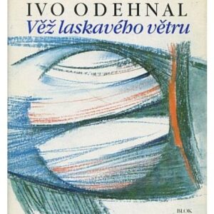 Věž laskavého větru DEDIKACE AUTORA