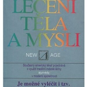 Léčení těla a mysli