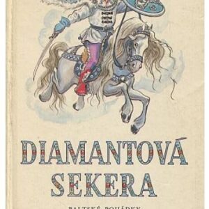 Diamantová sekera, baltské pohádky