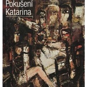 Pokušení Katarina