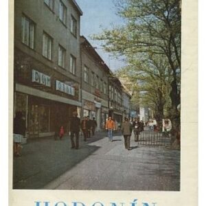 Hodonín / Minulost a socialistická přítomnost