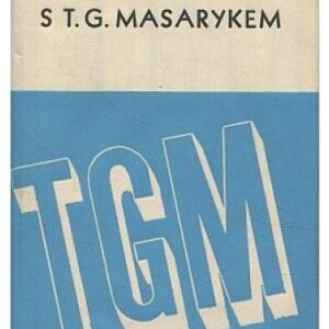 Hovory s T.G.Masarykem