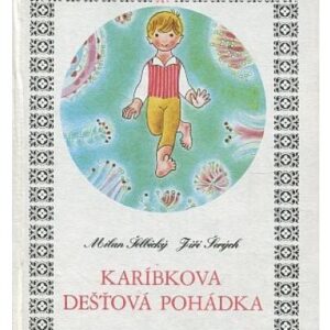 Karíbkova dešťová pohádka