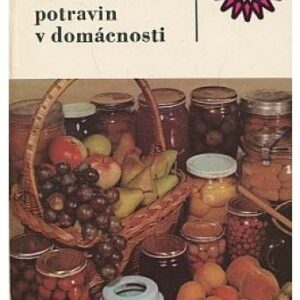 Konzervace a ukládání potravin v domácnosti