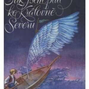 Jak jsem plul ke královně Severu