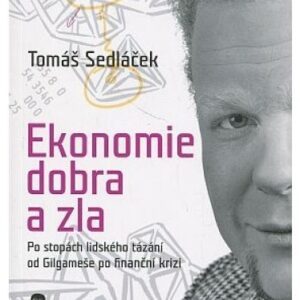 Ekonomie dobra a zla