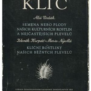 Semena nebo plody našich kulturních rostlin a nejčastějších plevelů