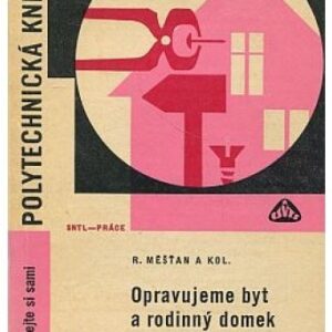 Opravujeme byt a rodinný domek