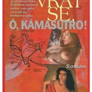 Vrať se, ó Kámasútro !