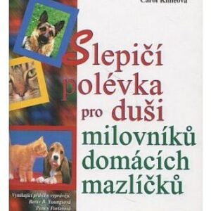 Slepičí polévka pro duši milovníků domácích mazlíčků