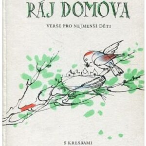 Ráj domova - Verše pro nejmenší děti