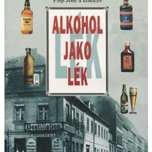 Alkohol jako lék