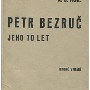 Petr Bezruč / přednáška k 70. narozeninám P. Bezruče