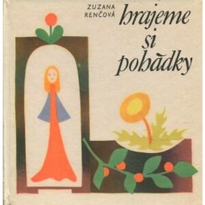 Hrajeme si pohádky