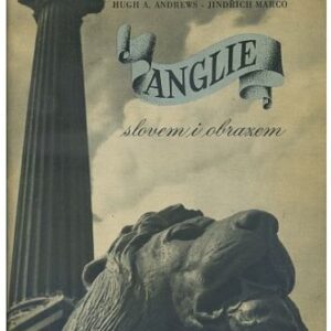 Anglie slovem i obrazem