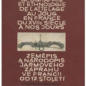 Zeměpis a národopis jařmového zápřahu ve Francii od 17. století po naše dny