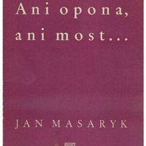 Ani opona ani most ...