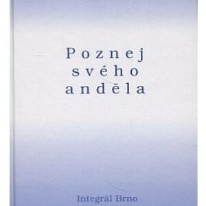 Poznej svého anděla