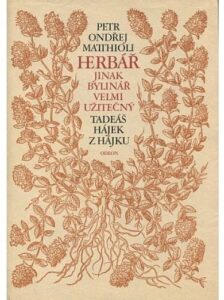 Herbář, jinak bylinář, velmi užitečný