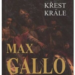 Křesťané - Křest krále