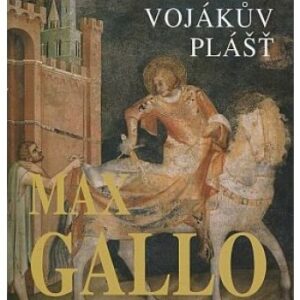 Křesťané - Vojákův plášť