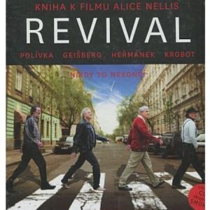 Revival / nikdy to nekončí