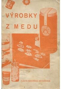 Výrobky z medu