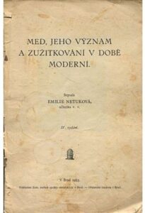Med jeho význam a zužitkování v době moderní