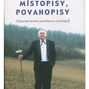 Cestopisy, místopisy, povahopisy