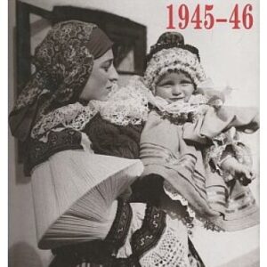 Rok ve Vlčnově 1945-46 / národopisný dokument o životě vesnice