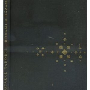 Horami a oázami / národopiscovy dojmy z Kavkazu a Střední Asie