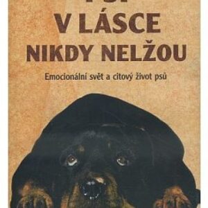 Psi v lásce nikdy nelžou