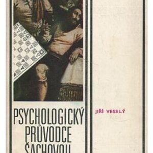 Psychologický průvodce šachovou partií