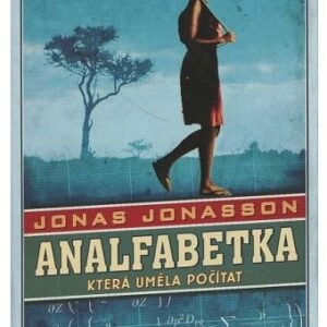 Analfabetka, která uměla počítat