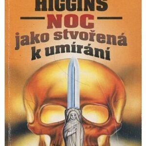 Noc jako stvořená k umírání