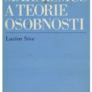 Marxismus a teorie osobnosti