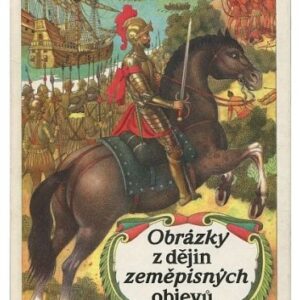 Obrázky z dějin zeměpisných objevů