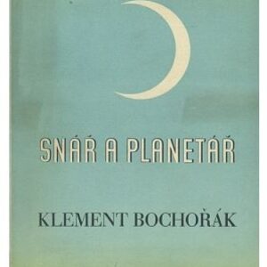 Snář a planetář / básně