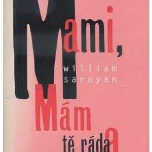 Mami, mám tě ráda