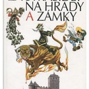 Za strašidly na hrady a zámky / 50 rodinných výletů