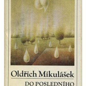 Do posledního doušku