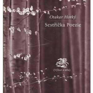 Sestřička Poezie / výbor z díla
