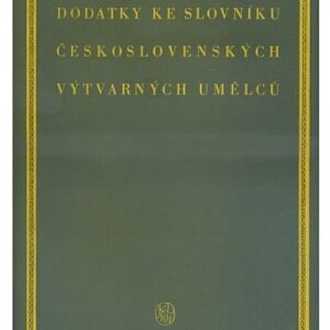 Dodatky ke Slovníku československých výtvarných umělců