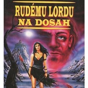 Rudému lordu na dosah